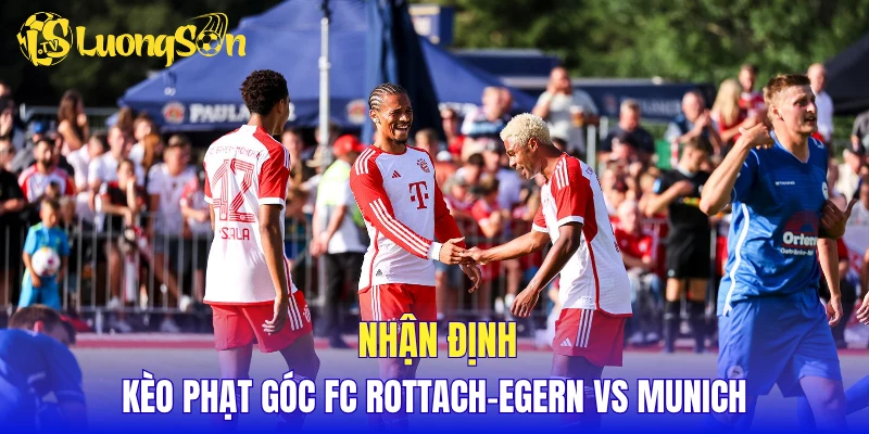 Nhận định kèo phạt góc FC Rottach-Egern vs Munich