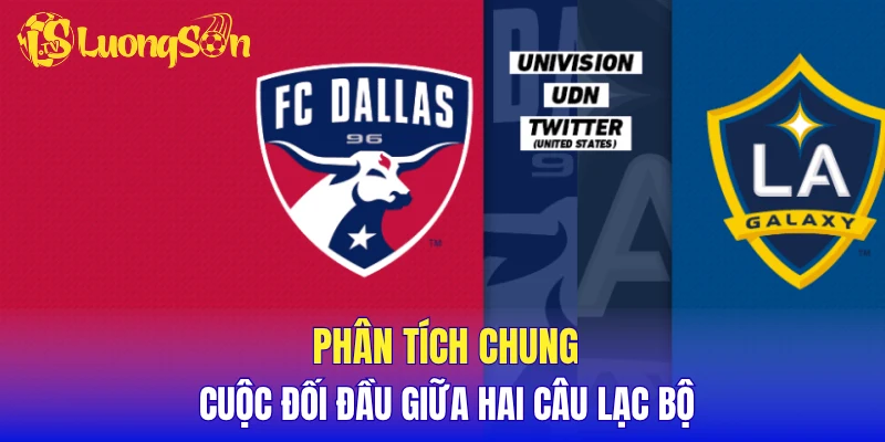 Phân tích chung cuộc đối đầu giữa hai câu lạc bộ
